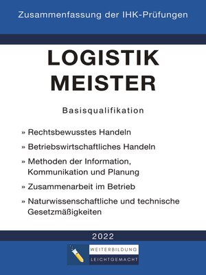 cover image of Logistikmeister Basisqualifikation--Zusammenfassung der IHK-Prüfungen (E-Book)